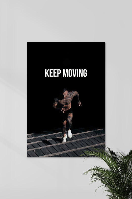 KEEP MOVING  | GYM SET | Motivational Poster