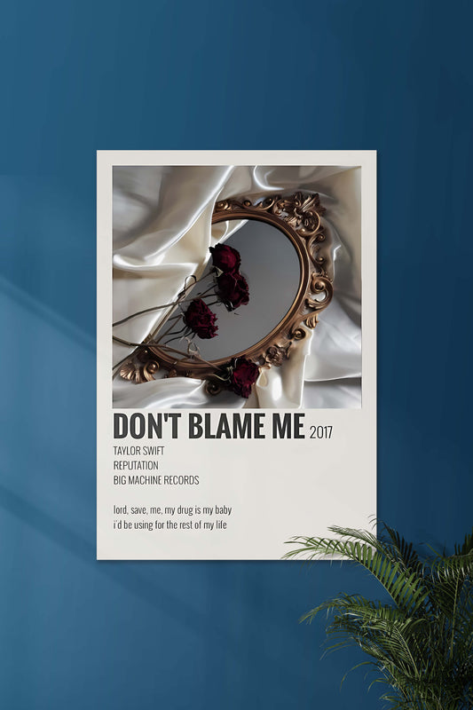 Don't Blame Me x Taylor Swift | Music Card | Music Artist Poster