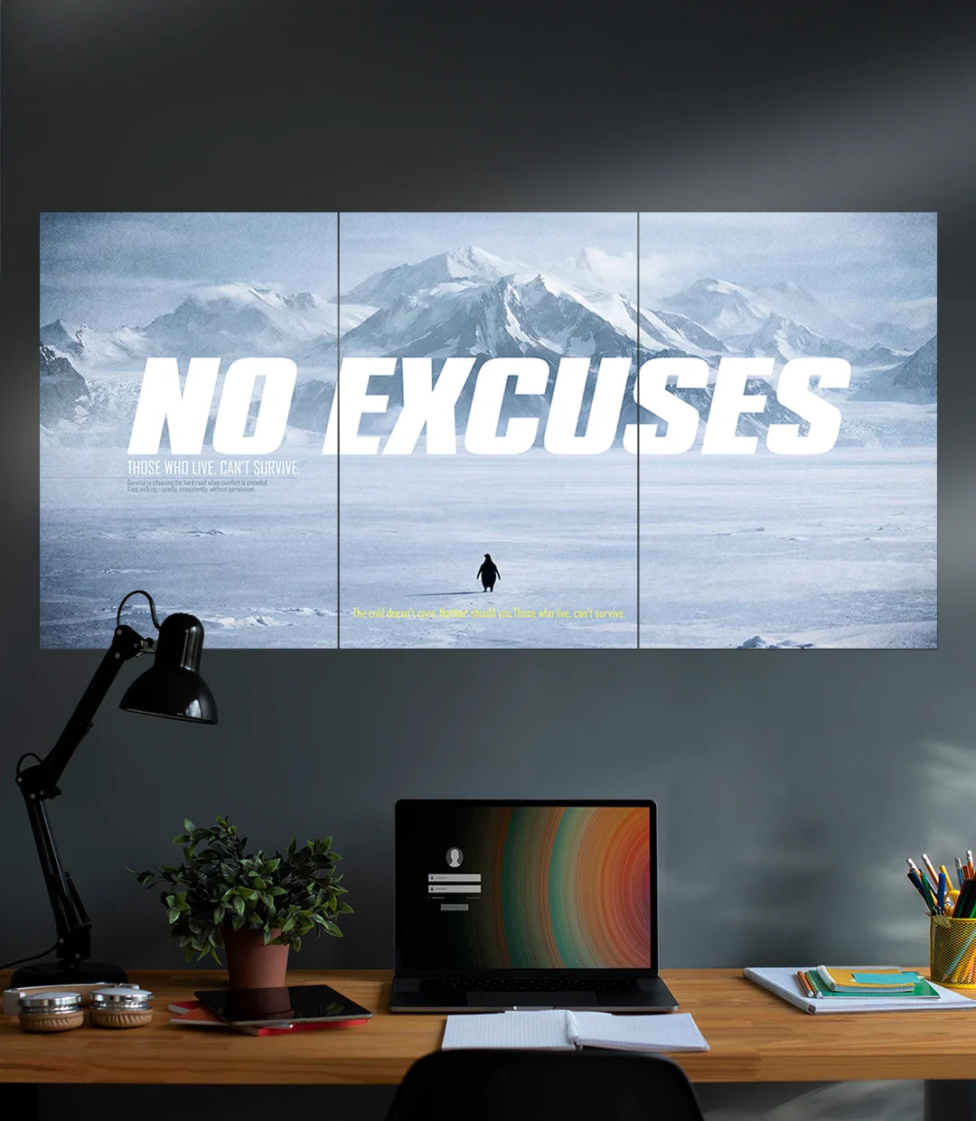 No Excuses | The Lone PENGUIN | Motivational | 3 Piece Set