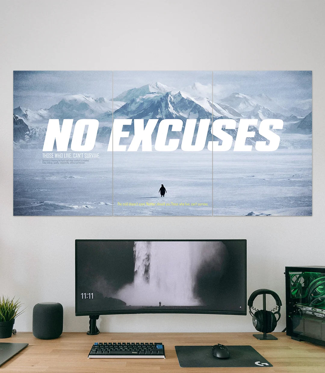 No Excuses | The Lone PENGUIN | Motivational | 3 Piece Set