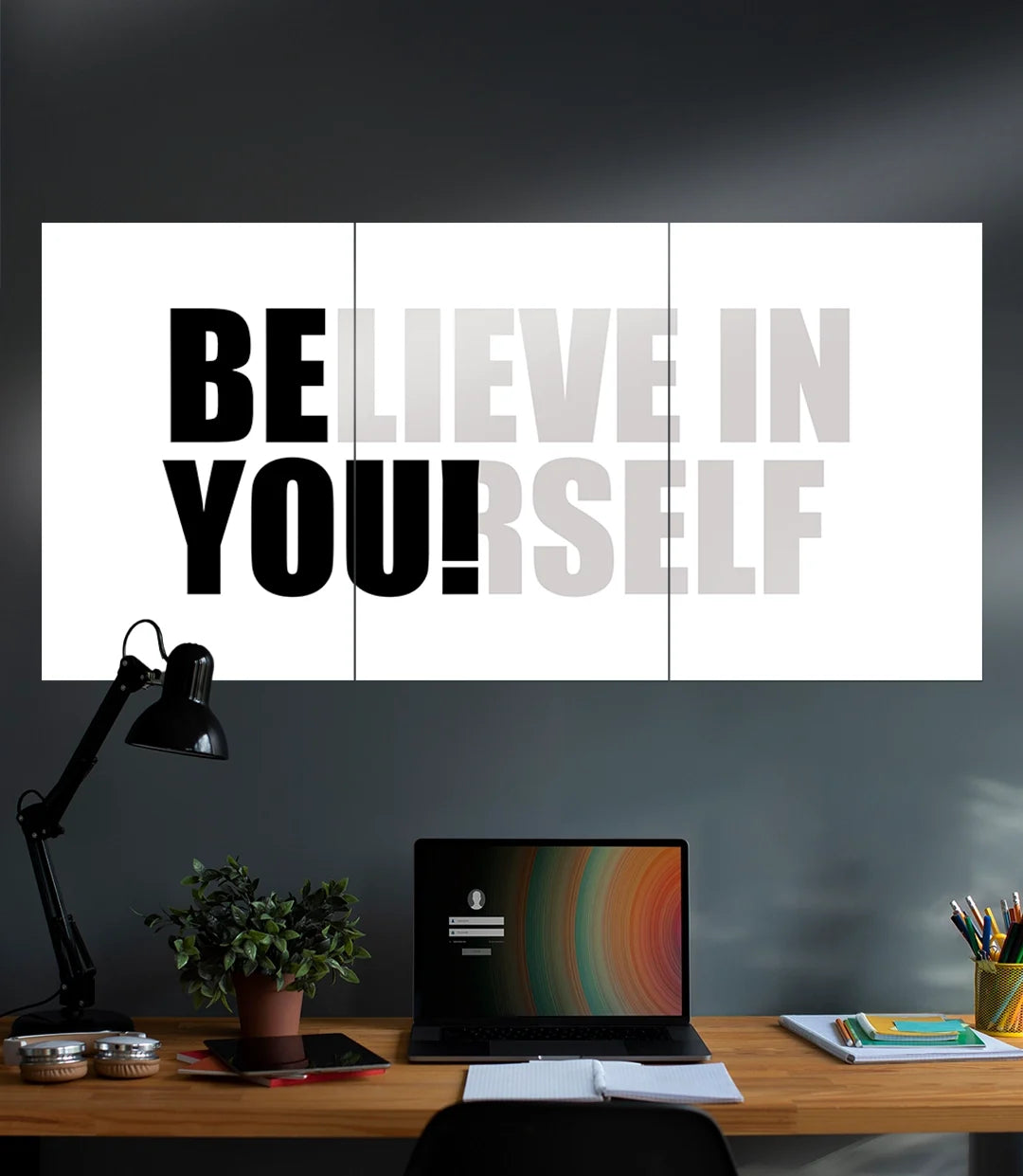 Believe in your self | Motivation | 3 Piece Set